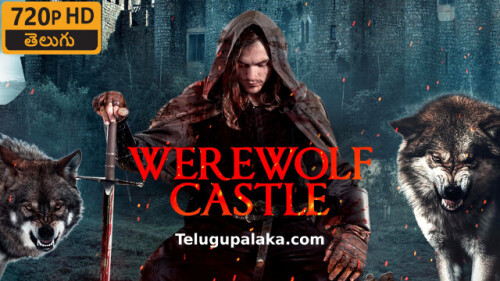 Werewolf Castle (2021) Telugu Dubbed Movie