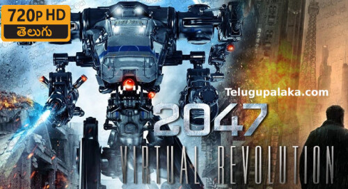 2047-Virtual-Revolution-2016-Telugu-Dubbed-Movie.jpeg