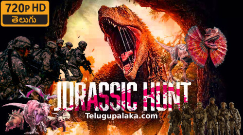 Jurassic Hunt (2021) Telugu Dubbed Movie