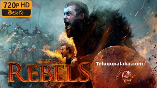 The Rebels (2019) Telugu Dubbed Movie