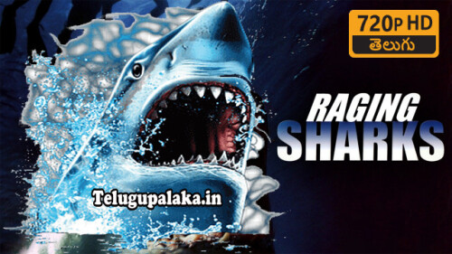 Raging Sharks (2005) Telugu Dubbed Movie