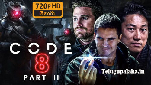 Code 8 Part II (2024) Telugu Dubbed Movie