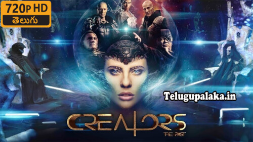 Creators-The-Past-2019-Telugu-Dubbed-Movie.jpeg