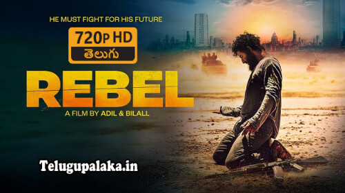 Rebel (2022)Telugu Dubbed Movie