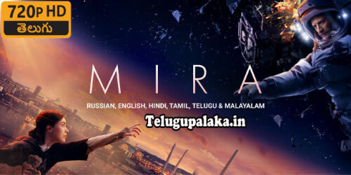 Mira (2022) Telugu Dubbed Movie