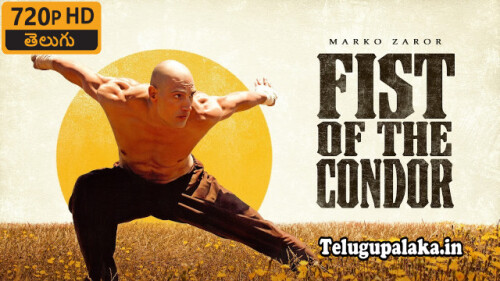 The Fist of The Condor (2023) Telugu Dubbed Movie