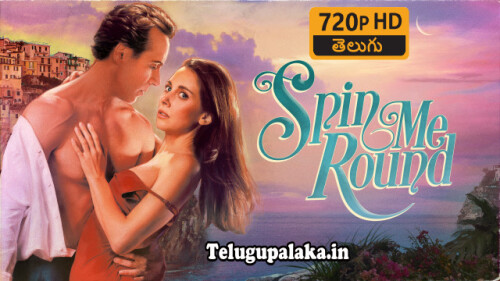 Spin-Me-Round-2022-Telugu-Dubbed-Movie.jpeg