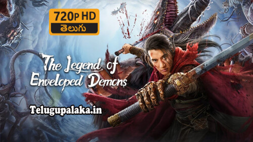 The Legend of Enveloped Demons (2022) Telugu Dubbed Movie