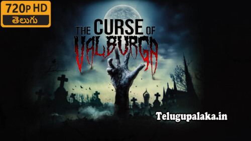 The Curse Of Valburga (2019) Telugu Dubbed Movie