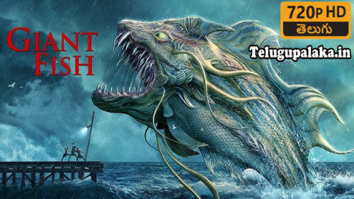 Giant Fish (2020) Telugu Dubbed Movie