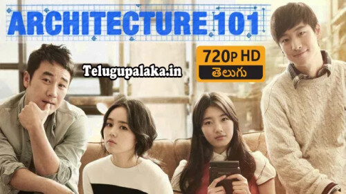 Architecture 101 (2012) Telugu Dubbed Movie