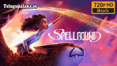 Spellbound-2024-Telugu-Dubbed-Movie.jpg