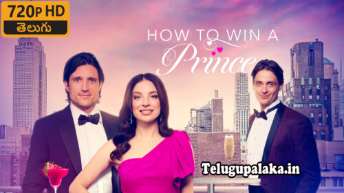 How-To-Win-A-Prince-2023-Telugu-Dubbed-Movie.jpg