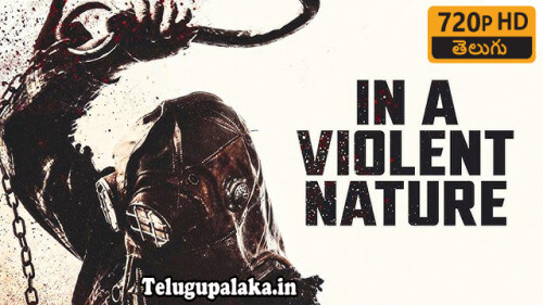 In-a-Violent-Nature-2024-Telugu-Dubbed-Movie.jpg